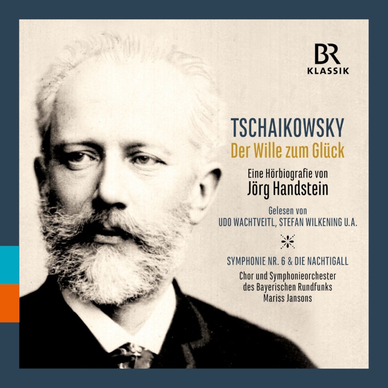 CD: Tschaikowsky Hörbiografie mit Udo Wachtveitl © BR-KLASSIK Label
