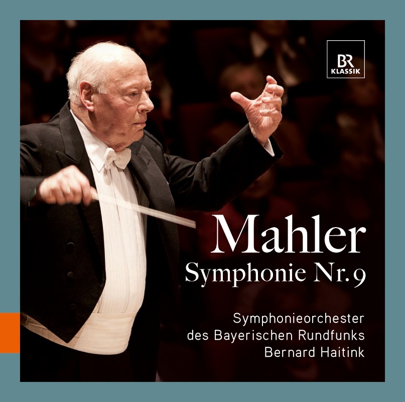 CD: Bernard Haitink – Mahler: Symphonie Nr. 9 © BR-KLASSIK Label