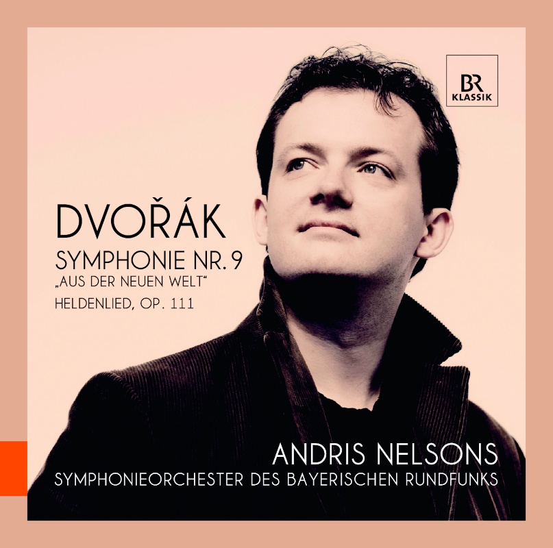CD: Andris Nelsons dirigiert Dvořák © BR-KLASSIK Label