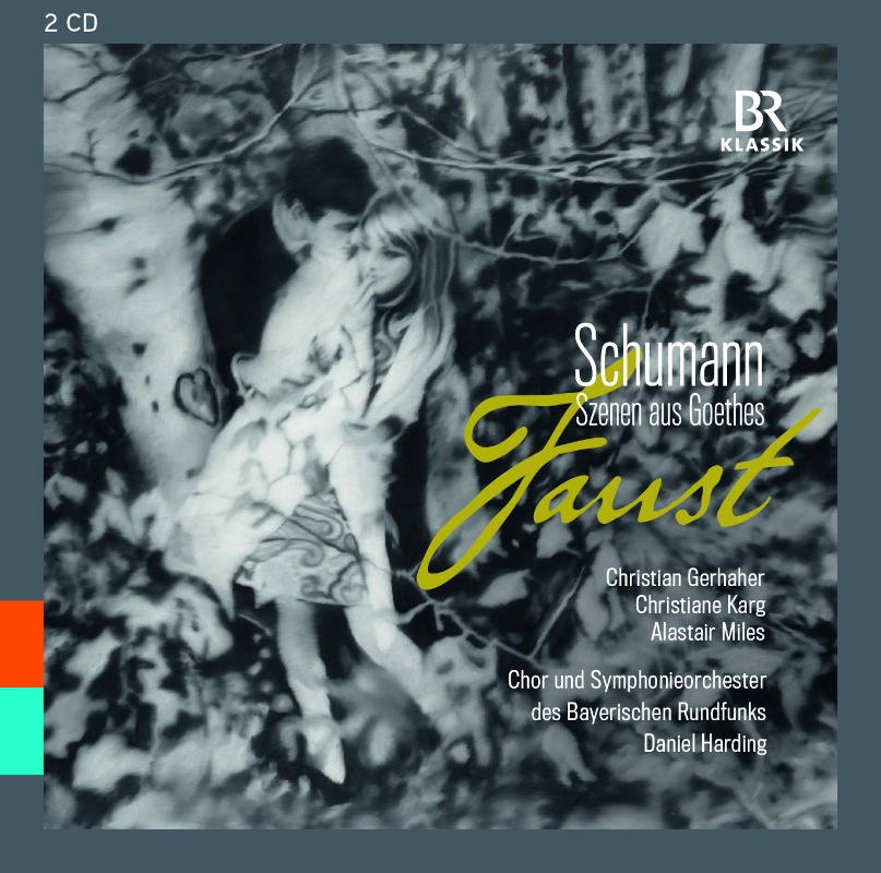 CD: Robert Schumann – Szenen aus Goethes Faust © BR-KLASSIK Label