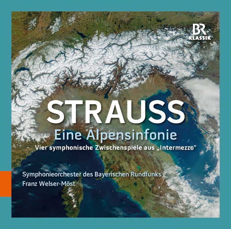 CD: Franz Welser-Möst – Richard Strauss: Eine Alpensinfonie © BR-KLASSIK Label
