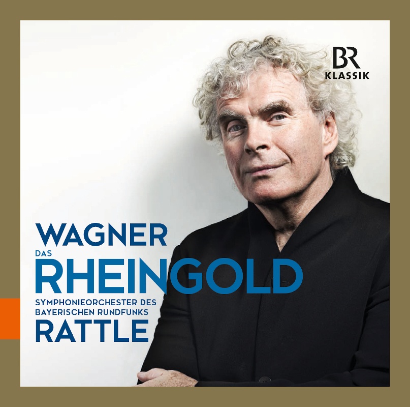 CD: Sir Simon Rattle – Richard Wagner: Das Rheingold © BR-KLASSIK Label