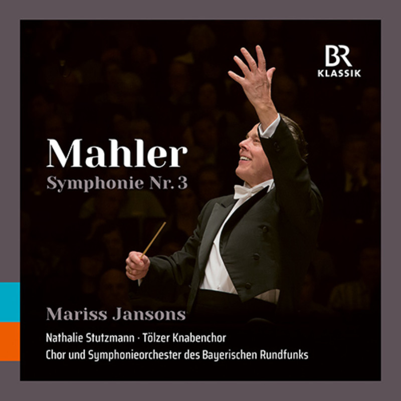 CD: Mariss Jansons – Mahler 3 © BR-KLASSIK Label