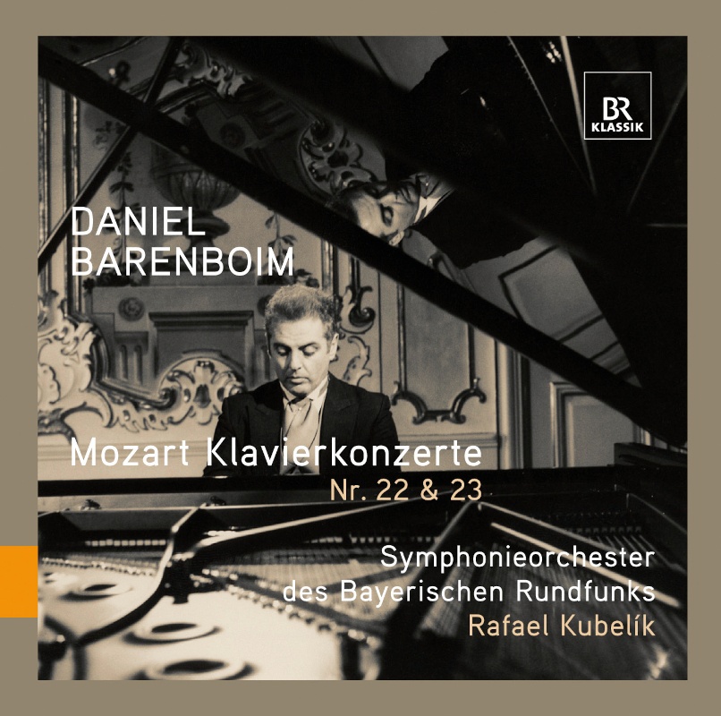 CD: Daniel Barenboim, Rafael Kubelík – Mozart Klavierkonzerte © BR-KLASSIK Label
