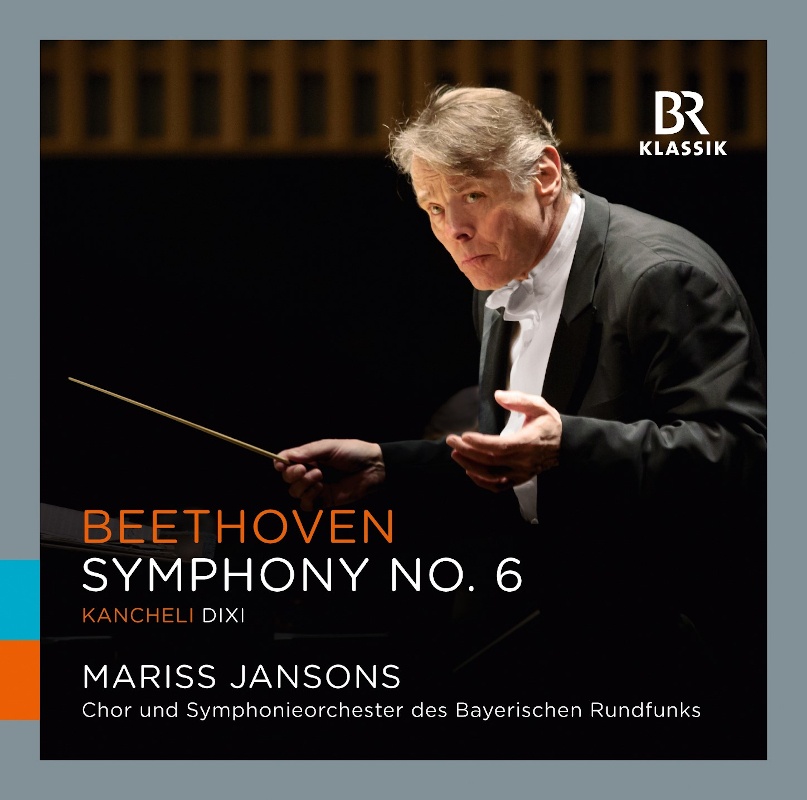 CD: Mariss Jansons – Ludwig van Beethoven: Symphonie Nr. 6 © BR-KLASSIK Label