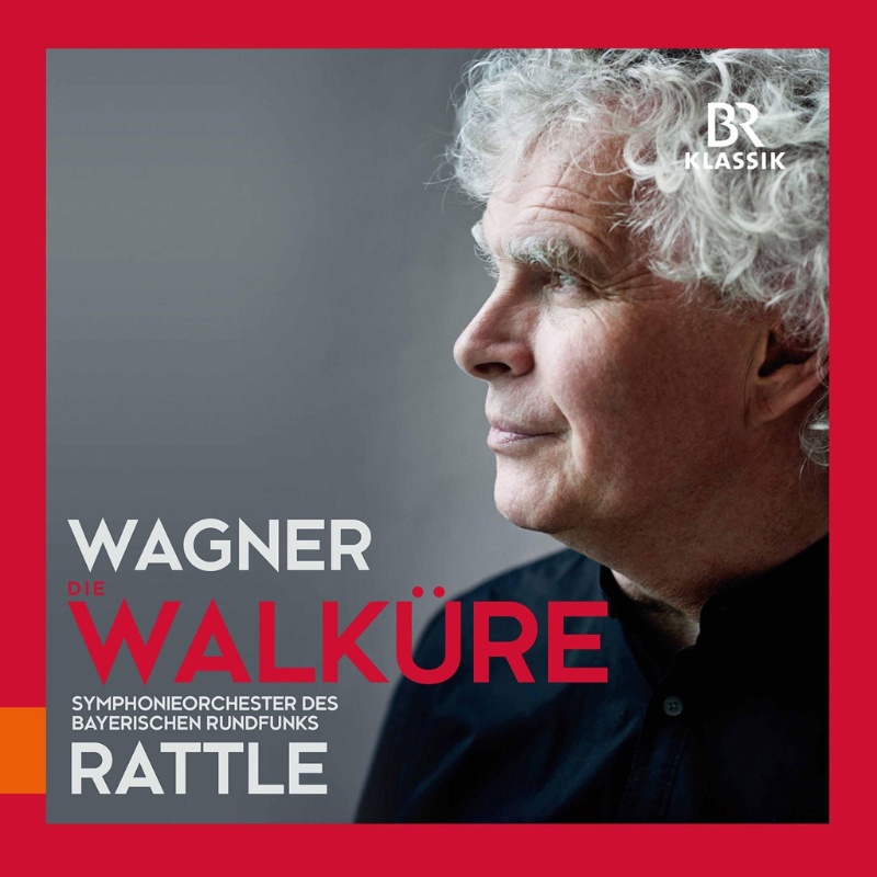 CD: Simon Rattle – Wagner Walküre © BR-KLASSIK Label